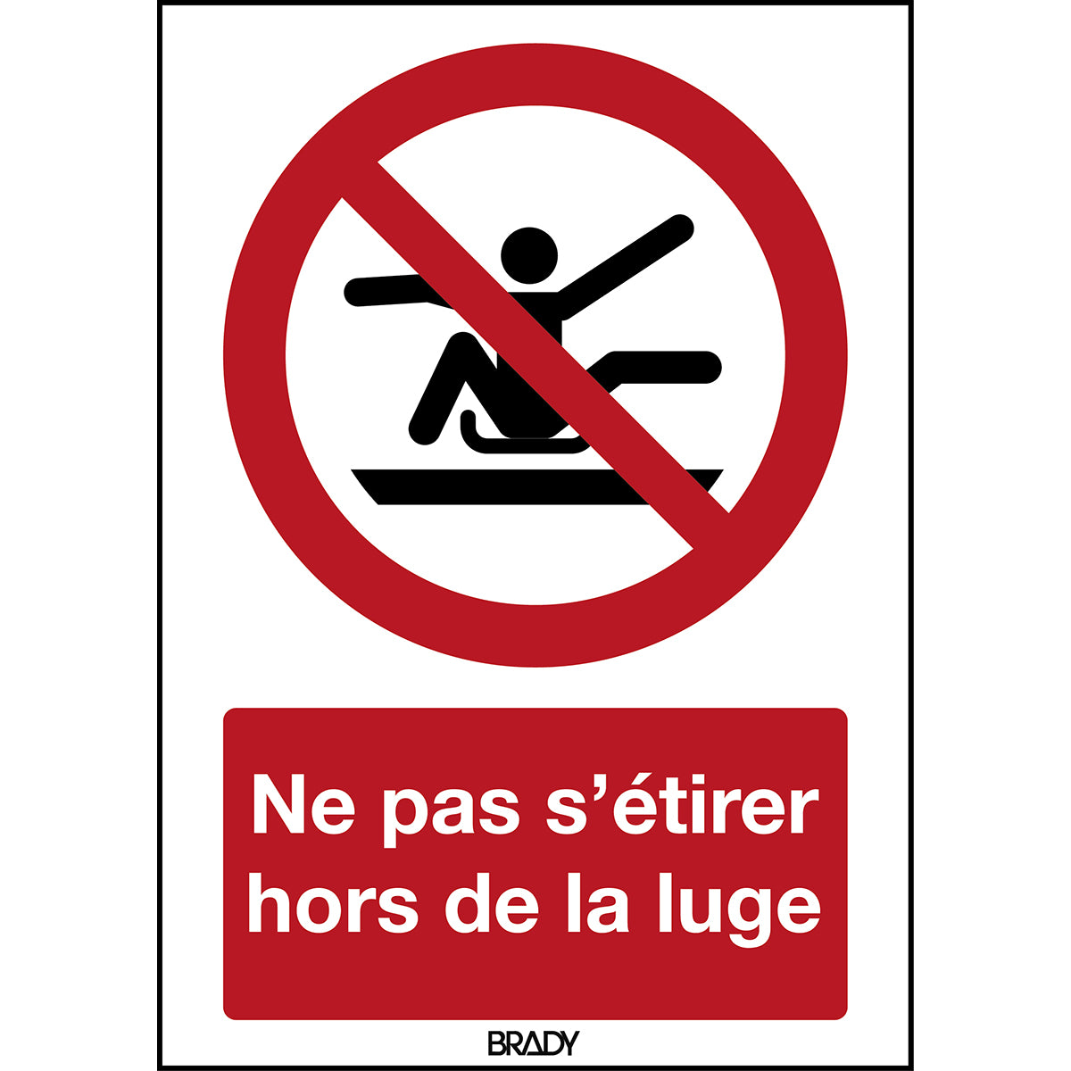 ISO Sicherheitskennzeichnung - Nicht aus Rodelschlitten herausstrecken