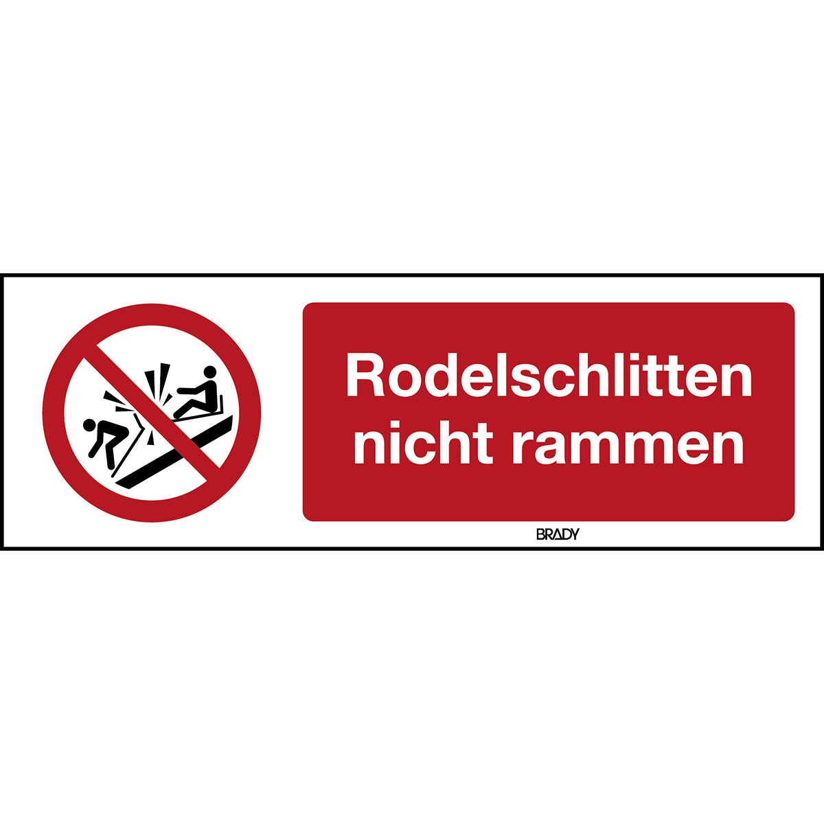 ISO Sicherheitskennzeichnung - Rodelschlitten nicht rammen