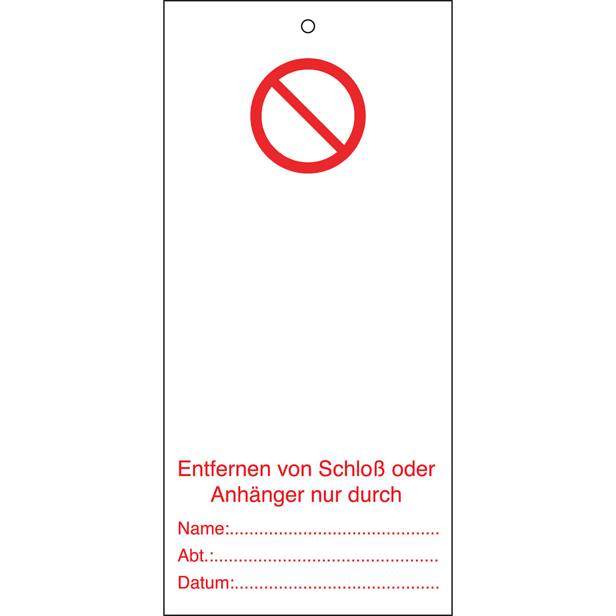 Tagout: Anhänger für Warnhinweise