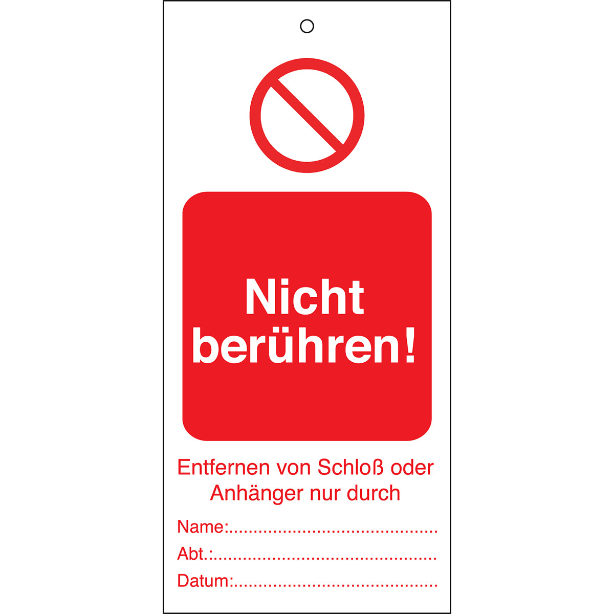 Tagout: Anhänger für Warnhinweise