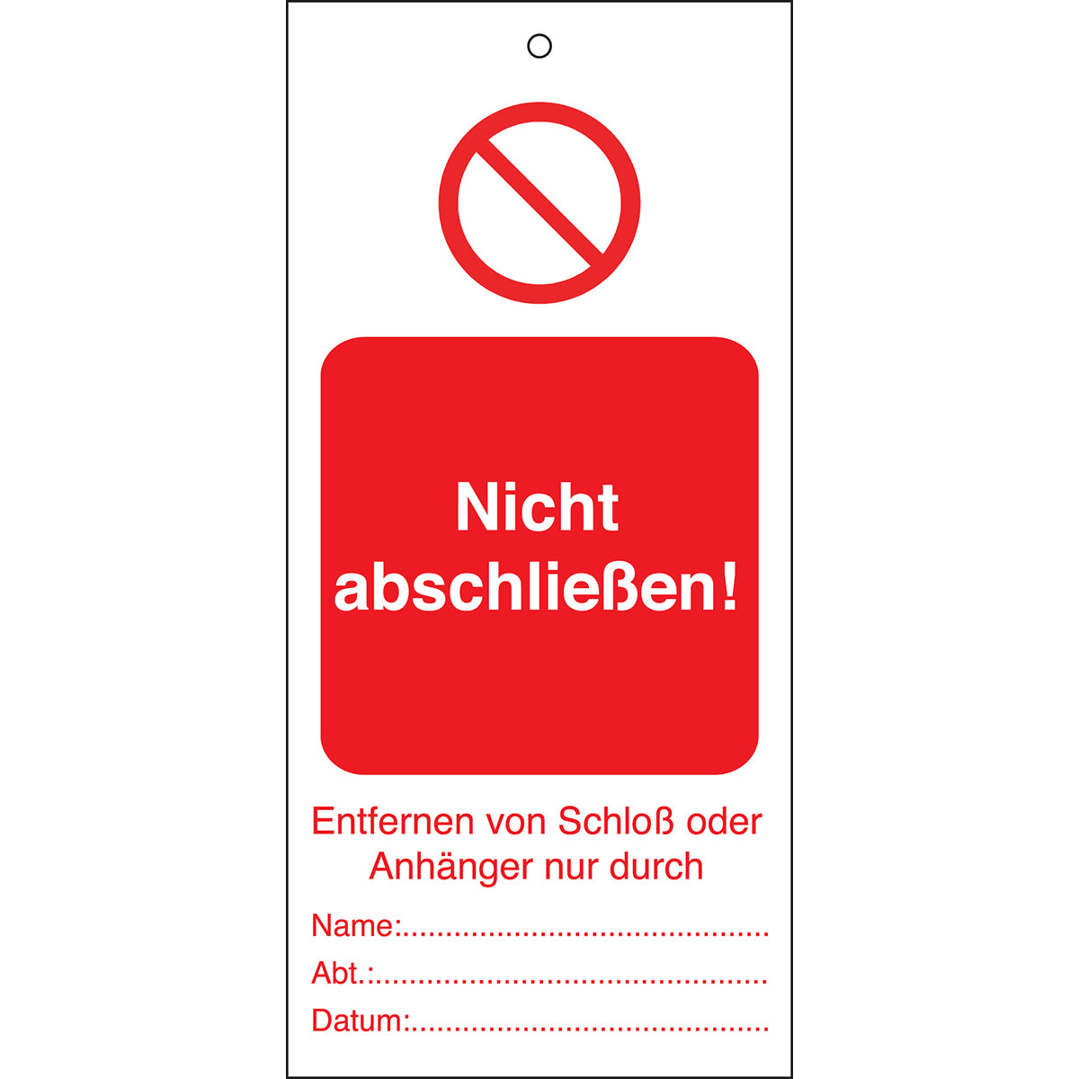 Tagout: Anhänger für Warnhinweise