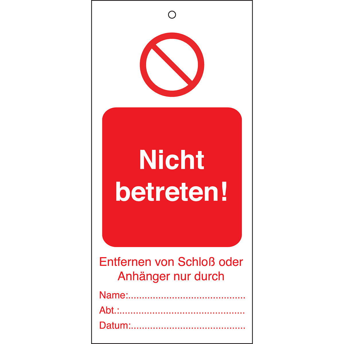 Tagout: Anhänger für Warnhinweise