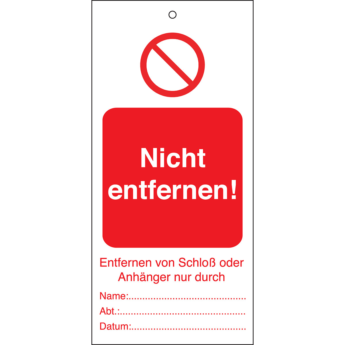 Tagout: Anhänger für Warnhinweise