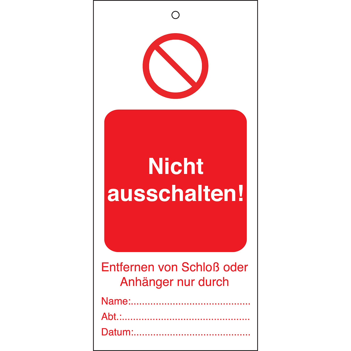 Tagout: Anhänger für Warnhinweise