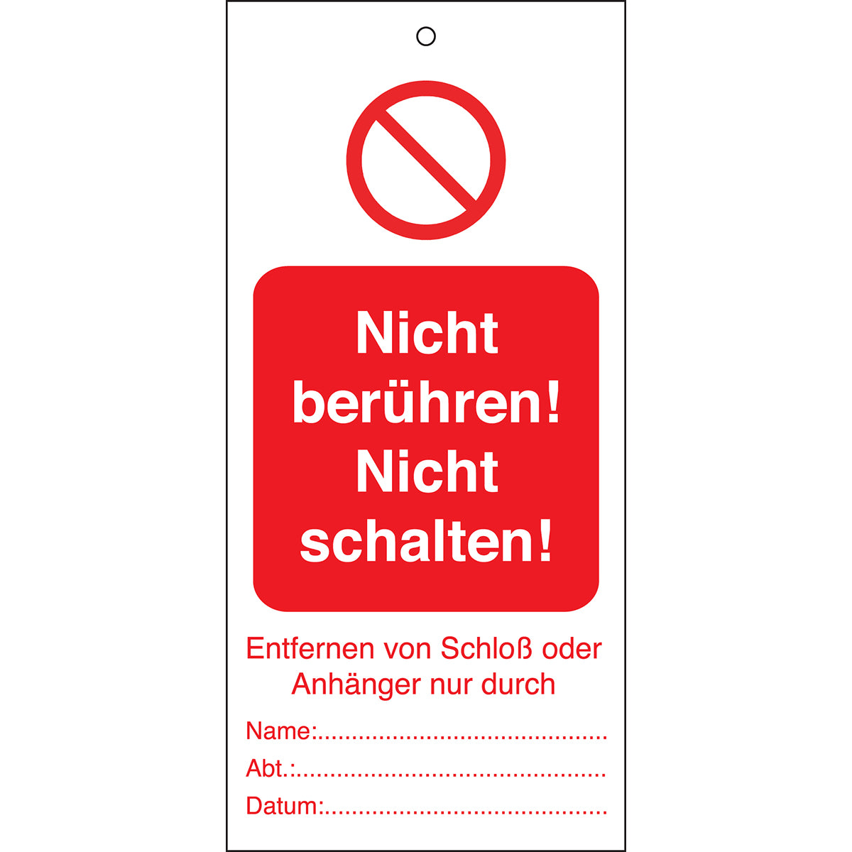 Tagout: Anhänger für Warnhinweise