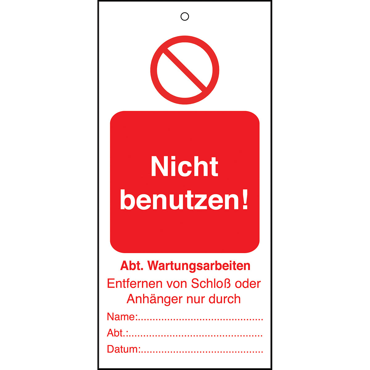 Tagout: Anhänger für Warnhinweise