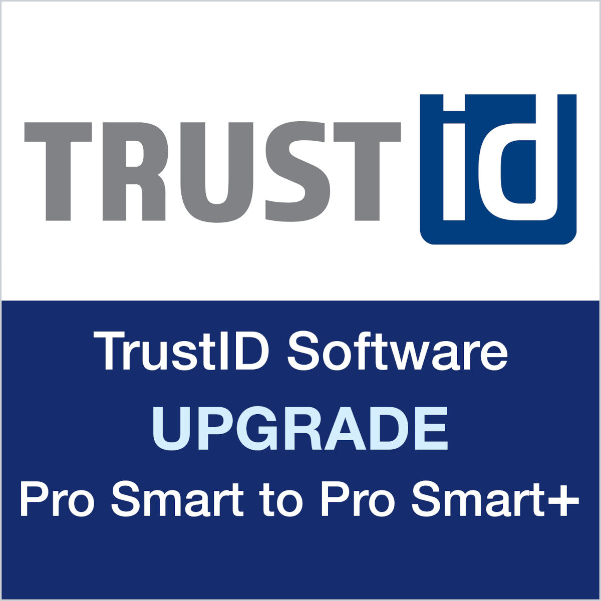TrustID-Software-Upgrade Pro Smart auf Pro Smart Plus