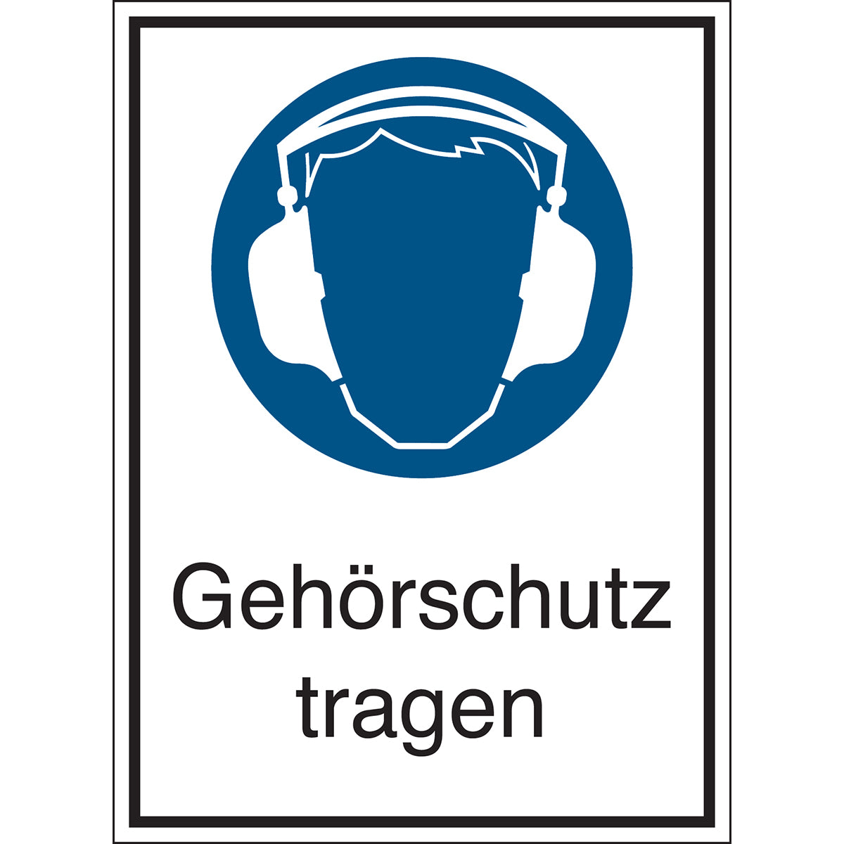 Gebotsschilder - Gehörschutz tragen