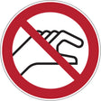 Verbotsschilder - Hineinfassen verboten