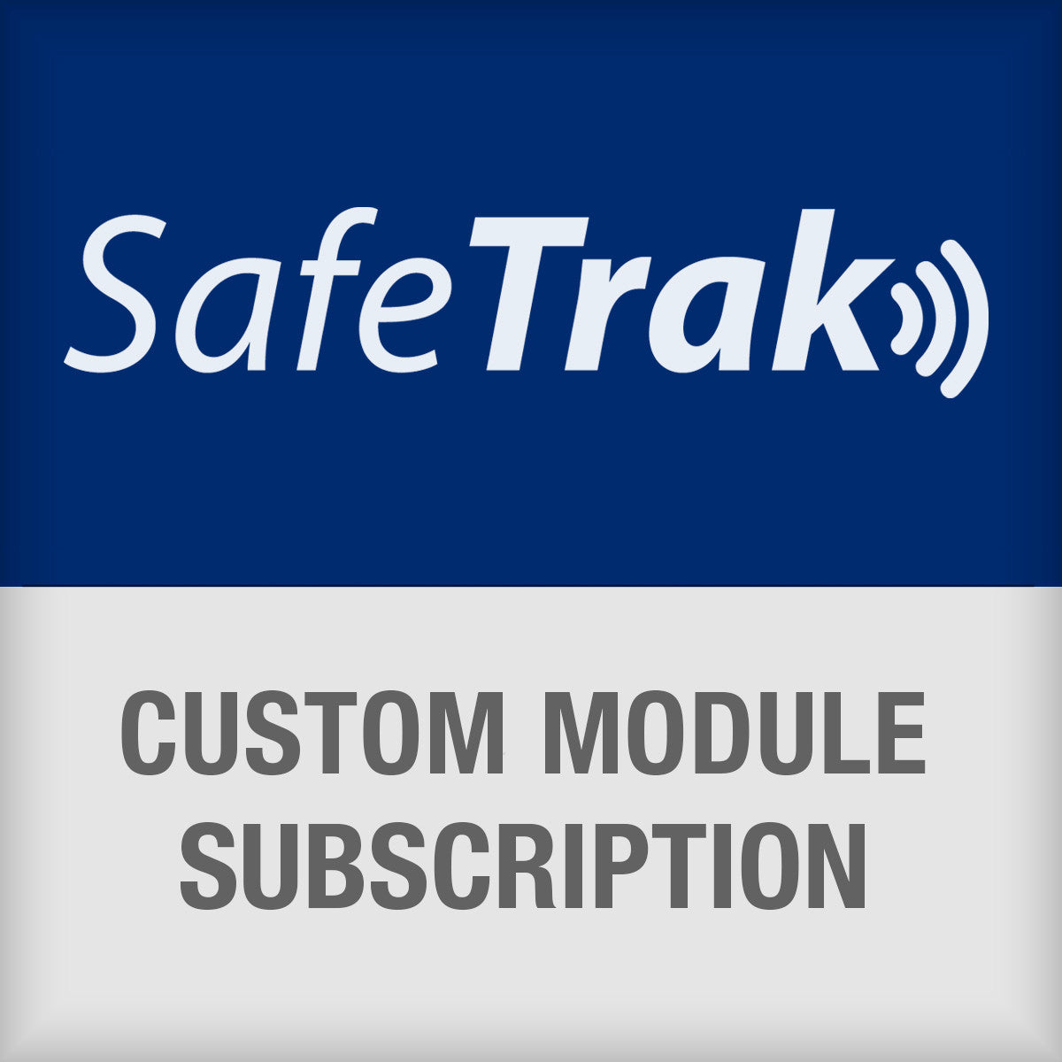SafeTrak-Abonnement für kundenspezifisches Modul