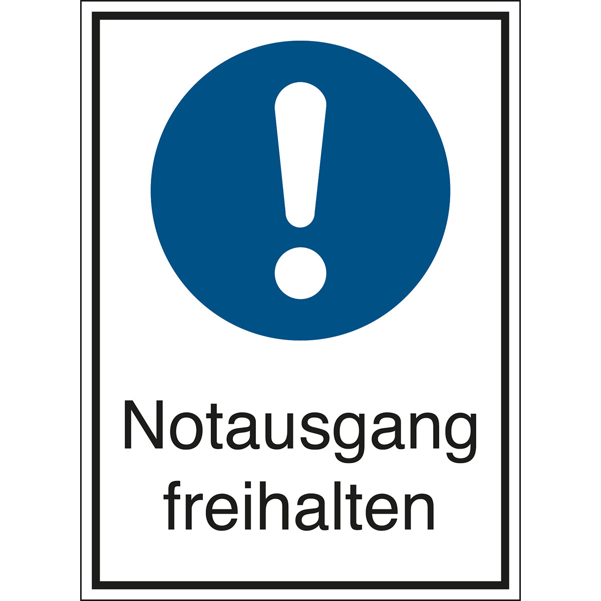 Mandatory signs - Keep emergency exit clear