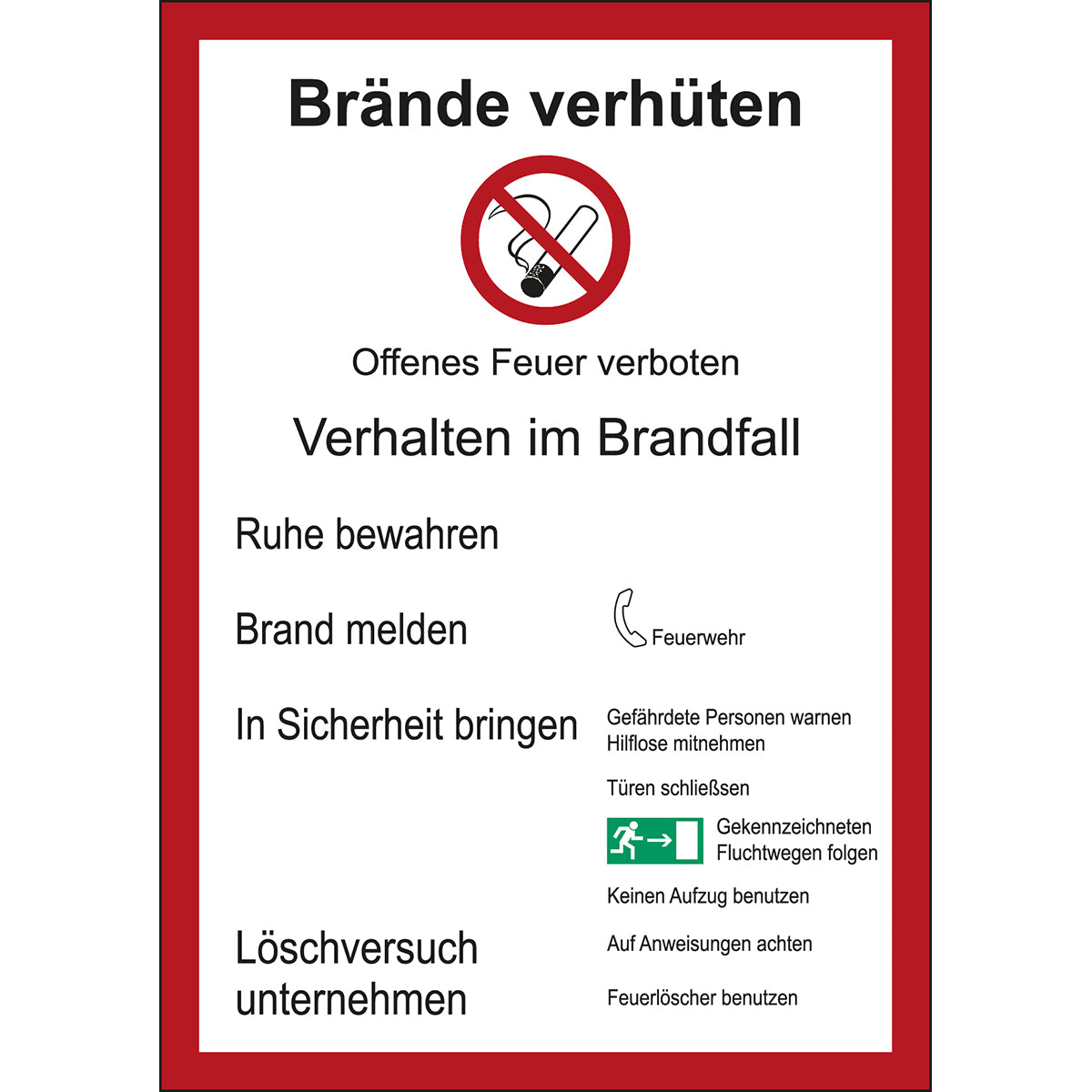Aushänge - Brandschutz, Notfall - Brände verhüten