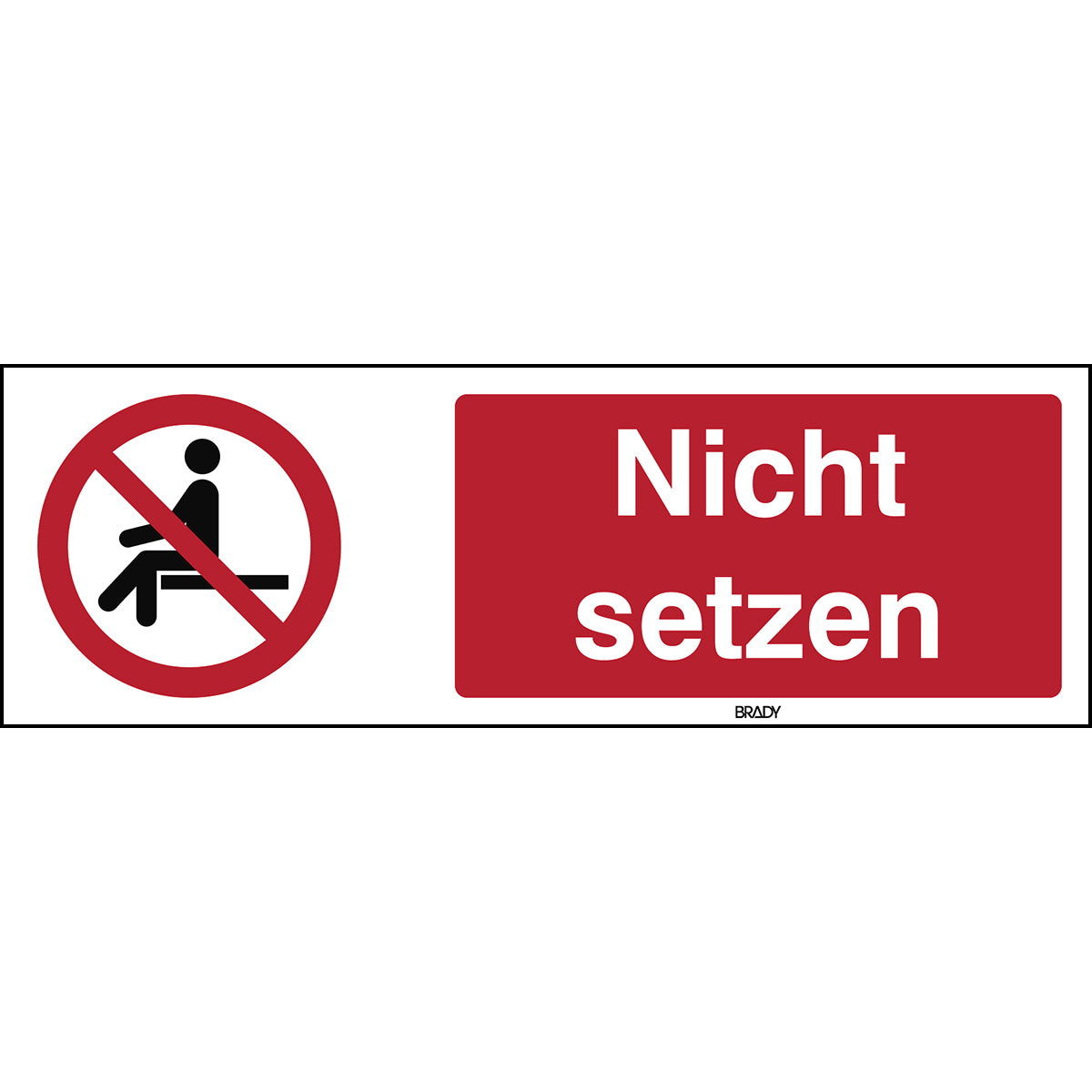 ISO Sicherheitskennzeichnung - Sitzen verboten