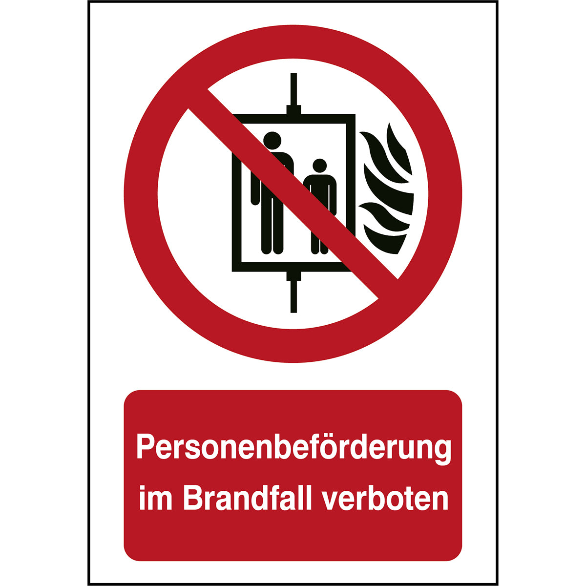 ISO Sicherheitskennzeichnung - Aufzug im Brandfall nicht benutzen