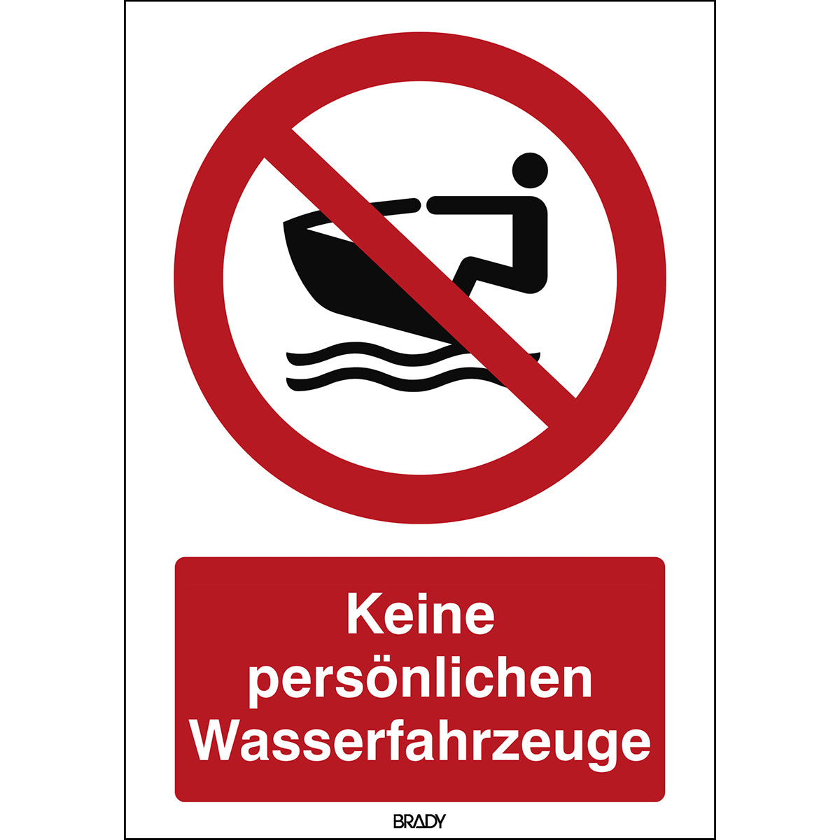 ISO Sicherheitskennzeichnung - Keine persönlichen Wasserfahrzeuge