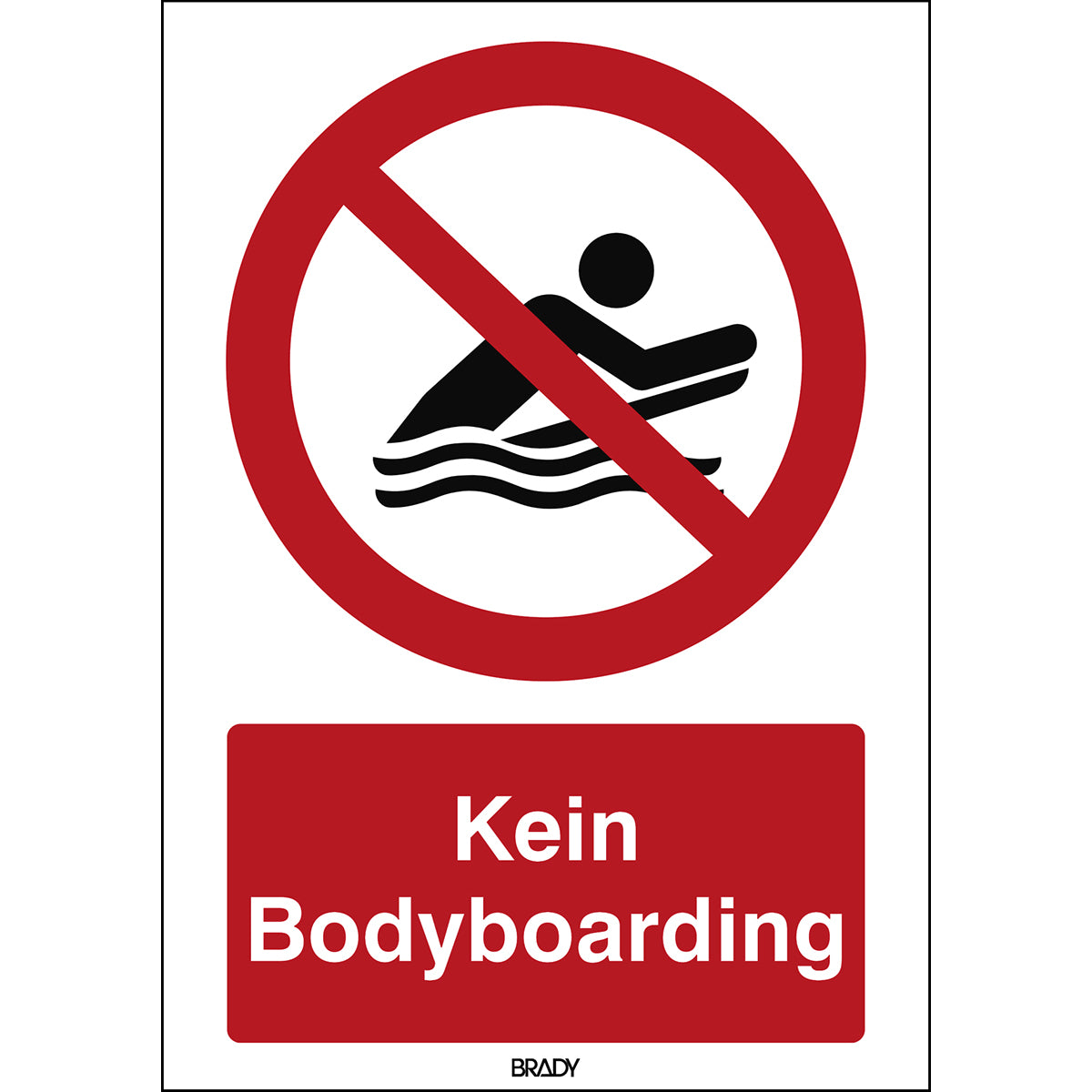 ISO Sicherheitskennzeichnung - Kein Bodyboarding