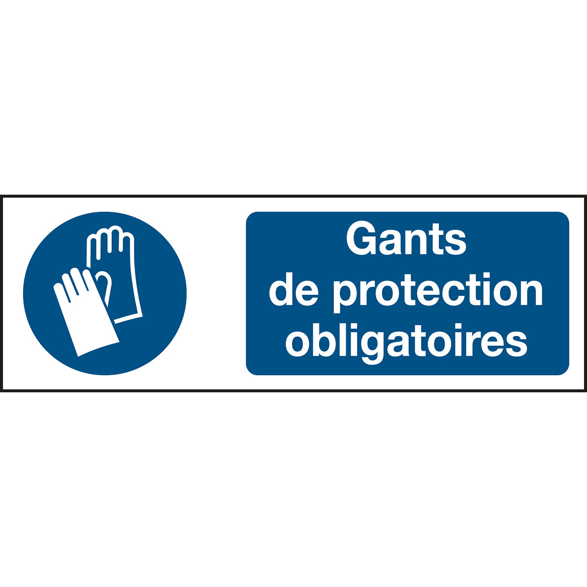 Signalisation ISO 7010 - Gants de protection obligatoires (produit francophone)
