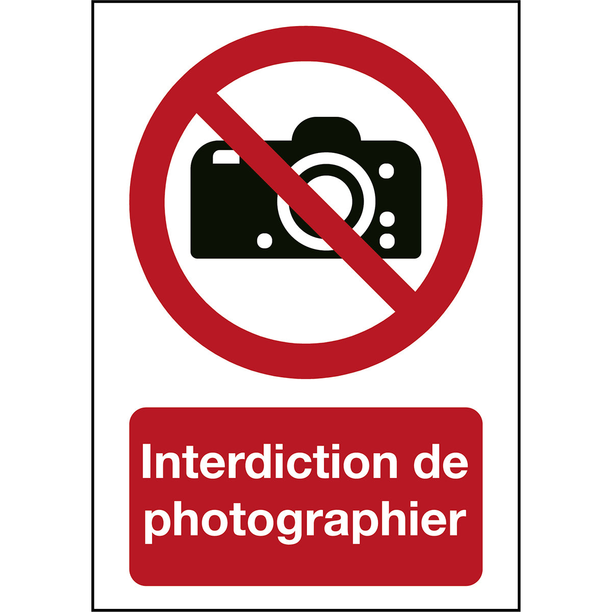 ISO Sicherheitskennzeichnung - Fotografieren verboten