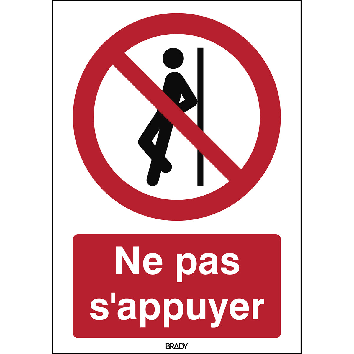 ISO-Sicherheitsschild – Anlehnen verboten