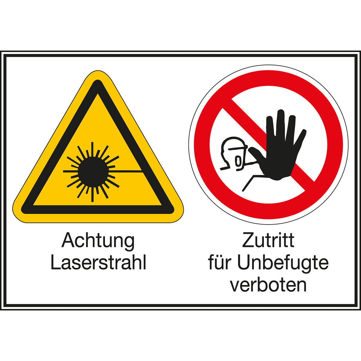 Mehrsymbol-Schilder - Achtung Laserstrahl / Zutritt für Unbefugte verboten