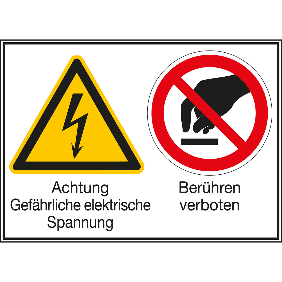Multi-symbol signs - Caution Dangerous electrical voltage / Do not touch