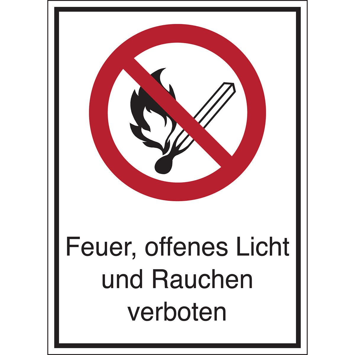 Verbotsschilder - Feuer, offenes Licht und Rauchen verboten