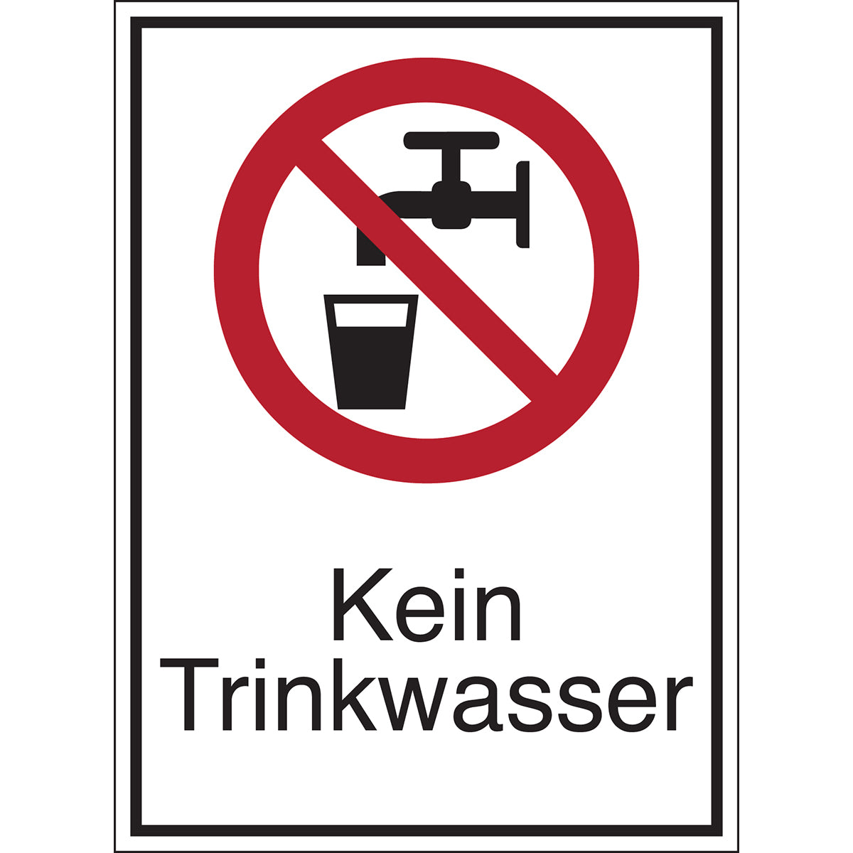 Verbotsschilder - Kein Trinkwasser
