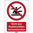 ISO Sicherheitskennzeichnung - Nicht aus Rodelschlitten herausstrecken