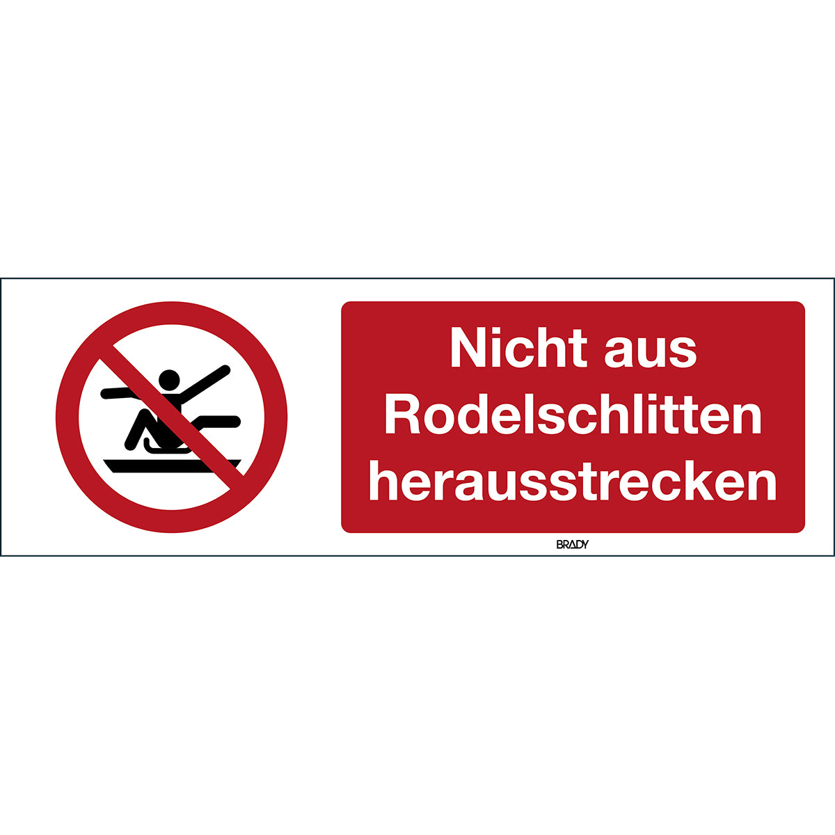 ISO Sicherheitskennzeichnung - Nicht aus Rodelschlitten herausstrecken