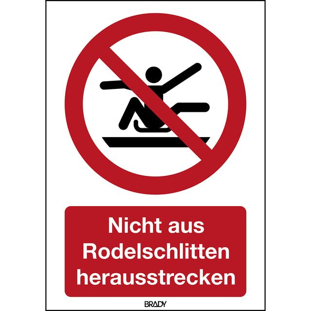 ISO Sicherheitskennzeichnung - Nicht aus Rodelschlitten herausstrecken