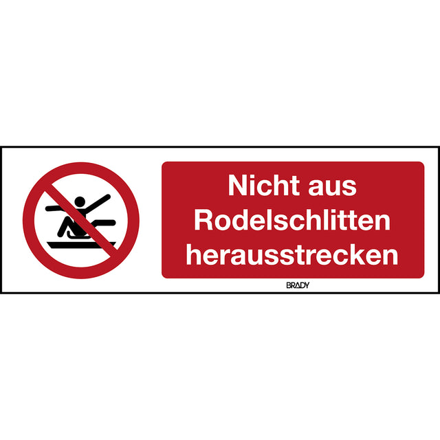 ISO Sicherheitskennzeichnung - Nicht aus Rodelschlitten herausstrecken