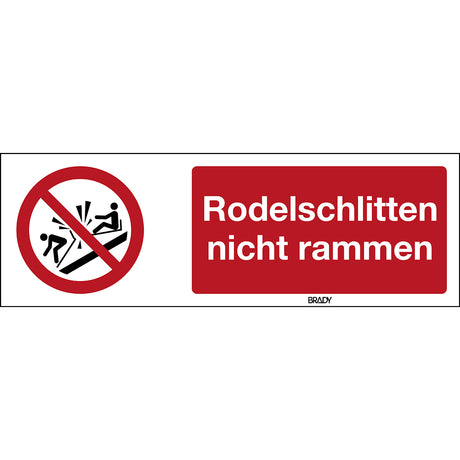 ISO Sicherheitskennzeichnung - Rodelschlitten nicht rammen