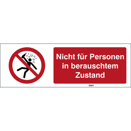 ISO Sicherheitskennzeichnung - Nicht für Personen in berauschtem Zustand