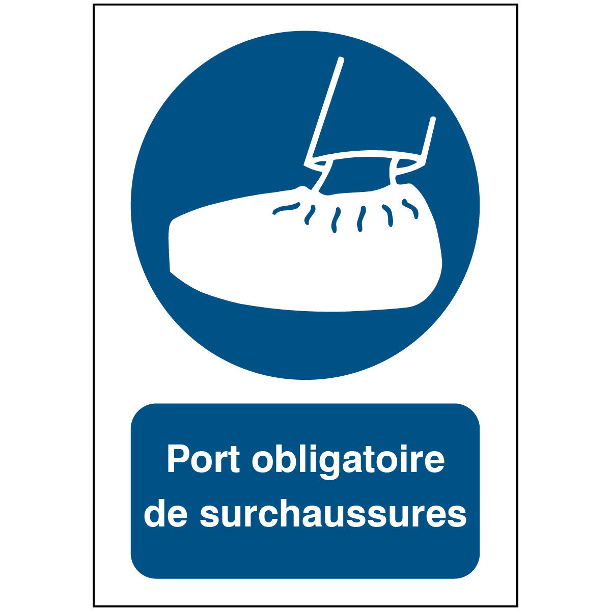 Gebotsschilder - Überschuhe benutzen