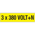 Warnschilder für die Spannungskennzeichnung - 3 x 380 VOLT+N