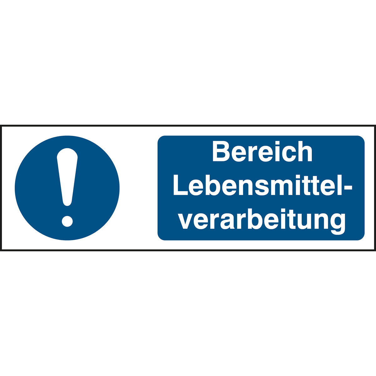 ISO Sicherheitskennzeichnung - Bereich Lebensmittelherstellung