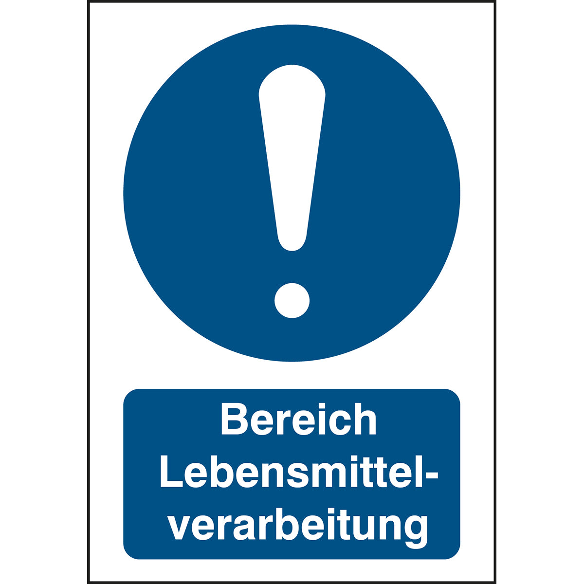 ISO Sicherheitskennzeichnung - Bereich Lebensmittelherstellung