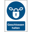 ISO Sicherheitskennzeichnung - Verschlossen halten