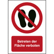 ISO Sicherheitskennzeichnung - Betreten der Fläche verboten