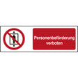 ISO Sicherheitskennzeichnung - Personenbeförderung verboten