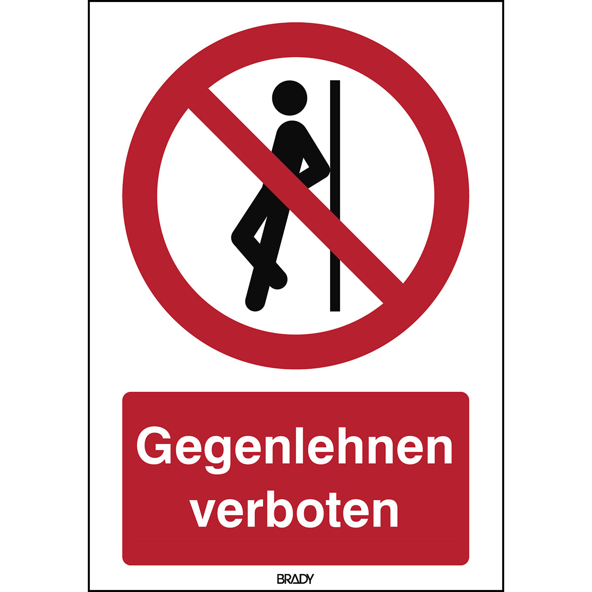 ISO-Sicherheitsschild – Anlehnen verboten