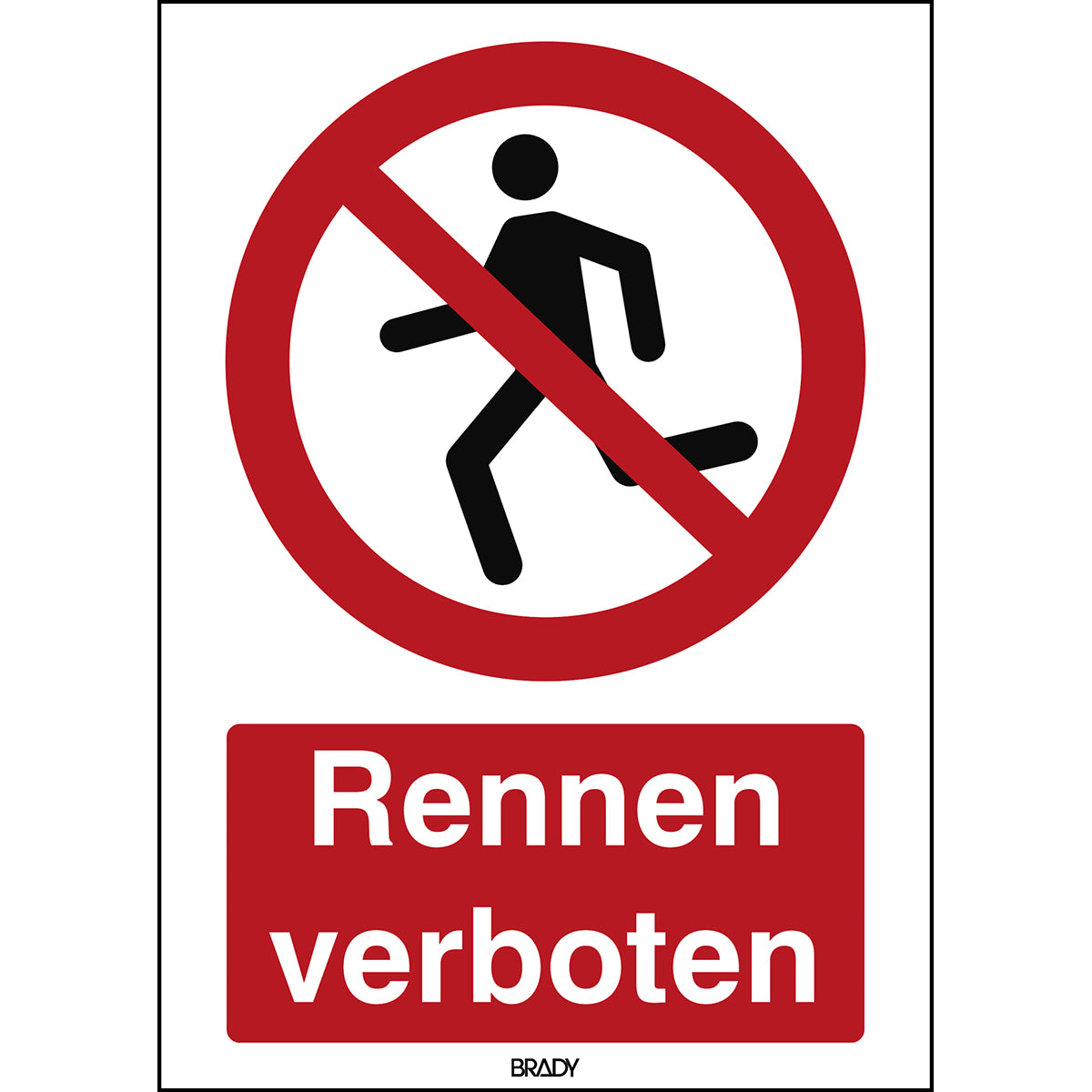 ISO Sicherheitskennzeichnung - Rennen verboten