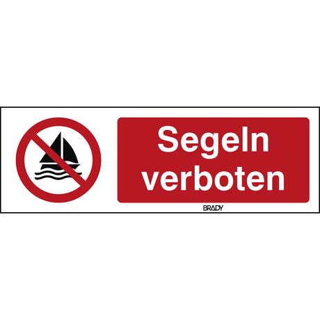 ISO Sicherheitskennzeichnung - Segeln verboten