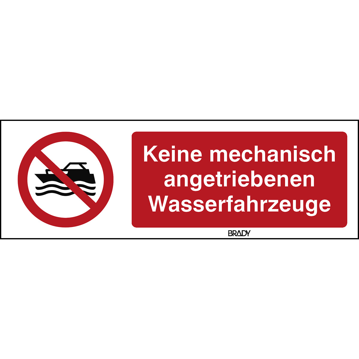 ISO Sicherheitskennzeichnung - Keine mechanisch angetriebenen Wasserfahrzeuge