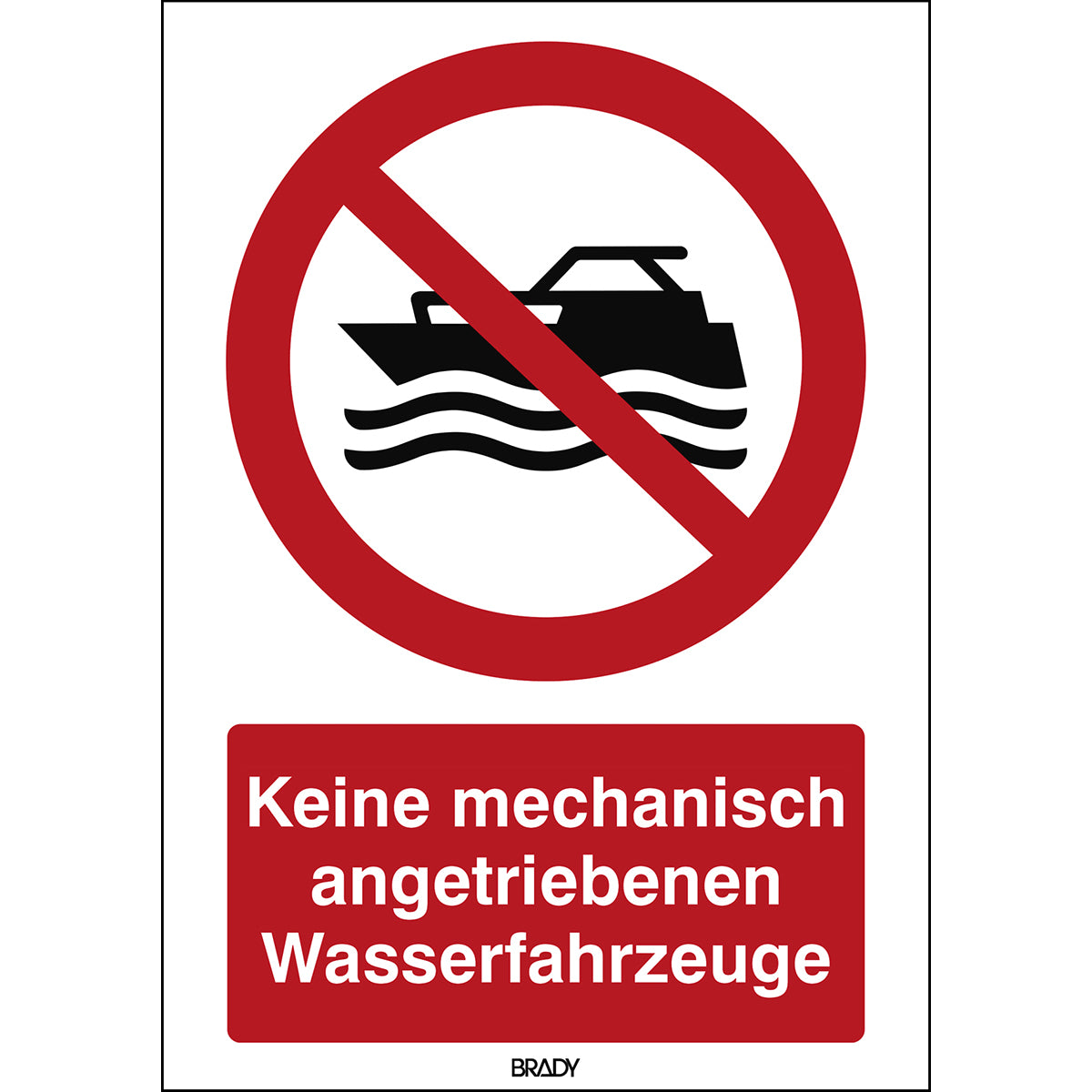 ISO Sicherheitskennzeichnung - Keine mechanisch angetriebenen Wasserfahrzeuge