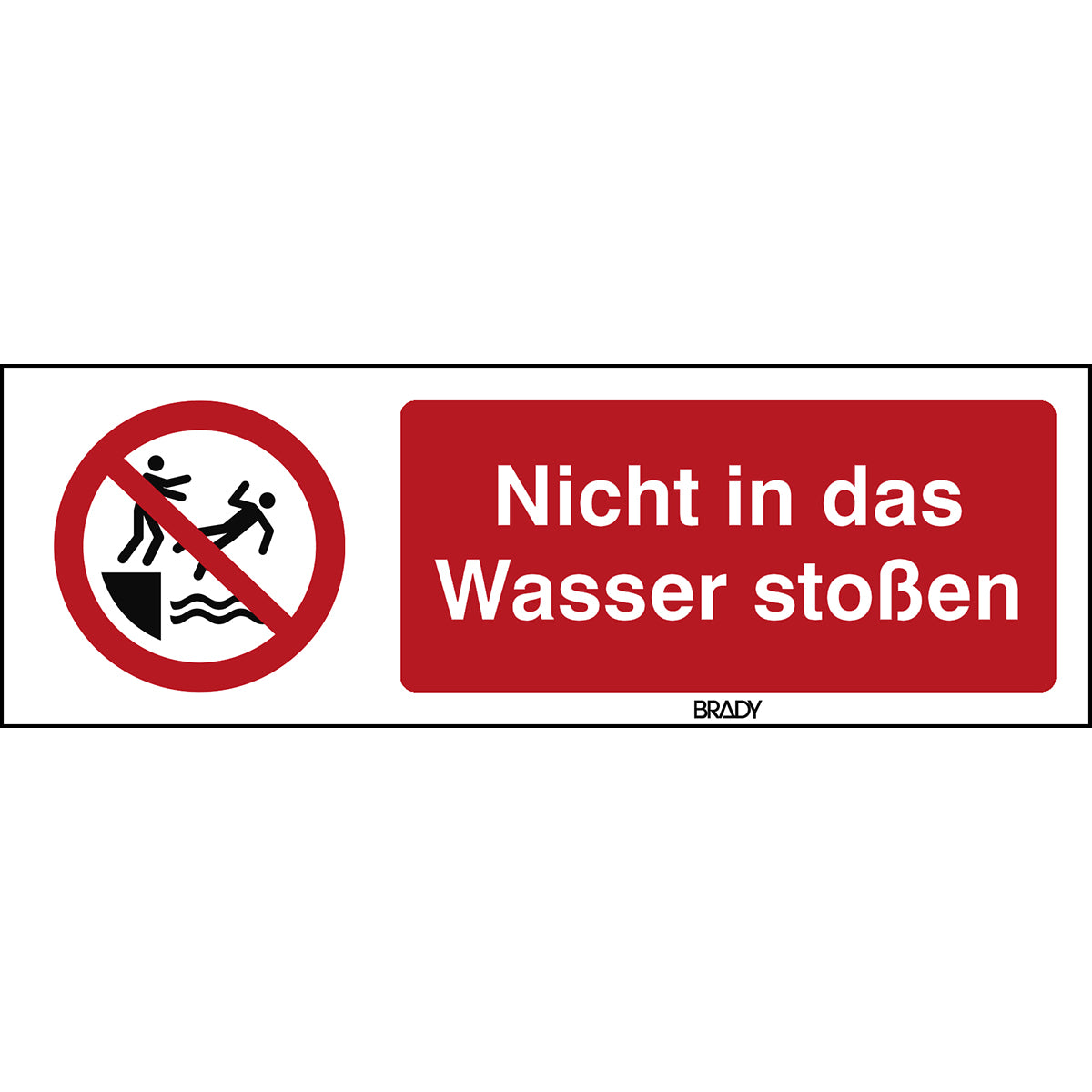 ISO Sicherheitskennzeichnung - Nicht in das Wasser stoßen
