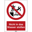 ISO Sicherheitskennzeichnung - Nicht in das Wasser stoßen