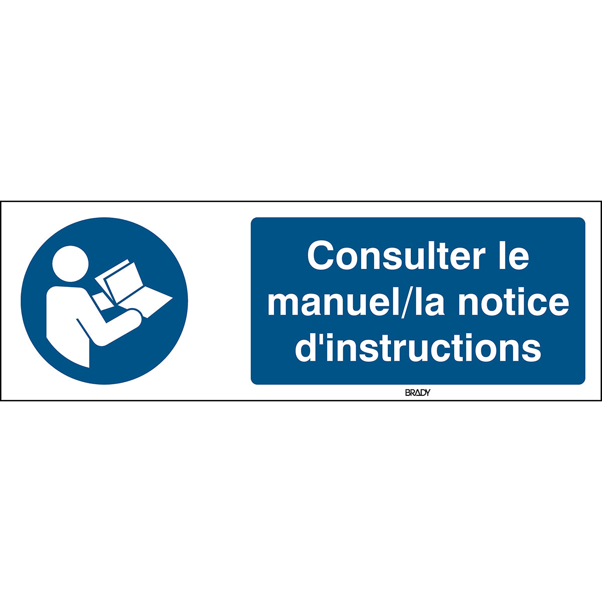Signalisation ISO 7010 - Consulter le manuel/la notice d'instructions (produit francophone)