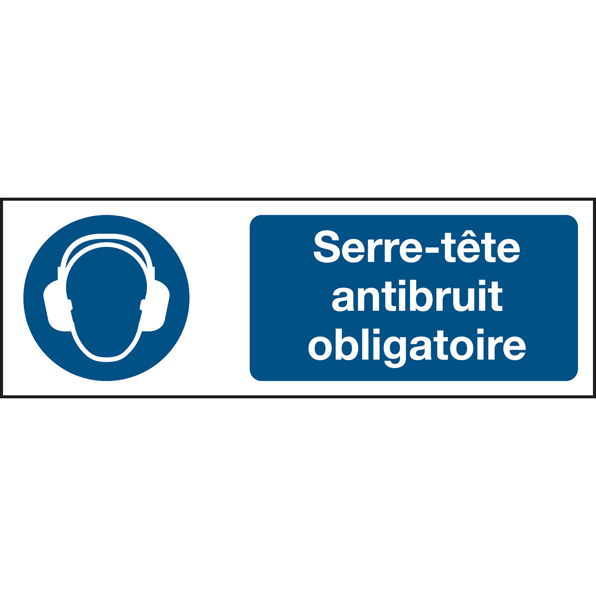 Signalisation ISO 7010 - Serre-tête antibruit obligatoire (produit francophone)