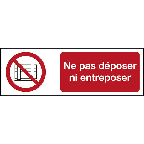 ISO Sicherheitskennzeichnung - Abstellen oder Lagern verboten